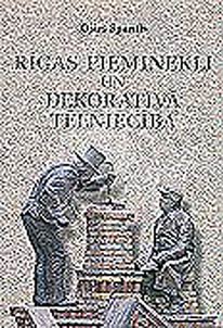 Rīgas pieminekl̦i un dekoratīvā tēlniecība