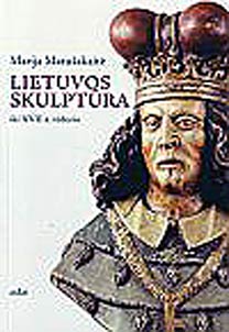 Lietuvos skulptura iki XVII a. vidurio