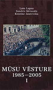 Mūsu Vēsture 1985-2005