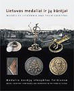 Lietuvos medaliai ir jų kūrėjai. Medalio kūrejų stovyklos Telšiuose