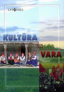 Kultura un vara: raksti par valodu, literaturu, tradicionalo kulturu