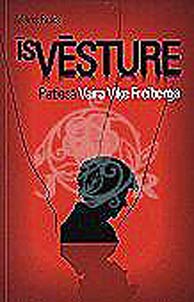 Īsvēsture. Patiesā Vaira Vīķe-Freiberga