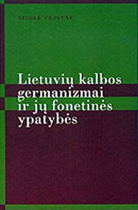 Lietuvių kalbos germanizmai ir jų fonetines ypatybės