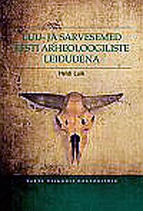 Luu- ja sarvesemed Eesti arheoloogiliste leidudena