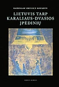 Lietuvis tarp Karaliaus-Dvasios įpėdinių