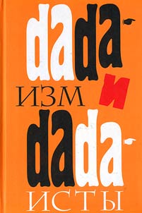 Dadaizm i dadaisty
