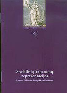 Socialinių tapatumų reprezentacijos (Lietuvos Didžiosios Kunigaikštystės kultūroje)