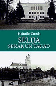 Sēlija senāk un tagad