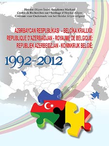 Azərbaycan Respublikası - Belçika Krallığı / Republique d'Azerbaidjan - Royaume de Belgique / Republiek Azerbeidzjan - Koninkrijk Belgie