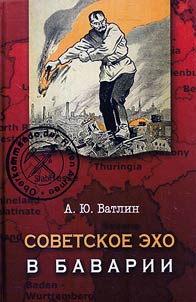 The Soviet echo in Bavaria