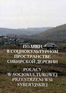 Poli︠a︡ki v sot︠s︡iokulʹturnom prostranstve sibirskoĭ derevni