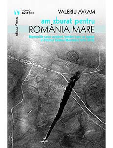 I was fighting for the Great Romania