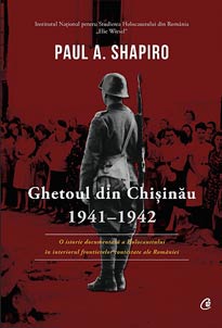 Ghetoul din Chişinău 1941-1942