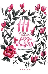 111 cele mai frumoase poezii de dragoste din literatura romana