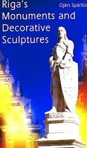 Riga's Monuments and Decorative Sculptures