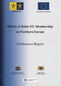 Effects of Baltic EU Membership on Northern Europe