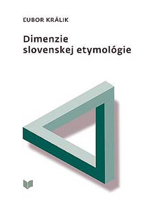 Dimensions of Slovak etymology