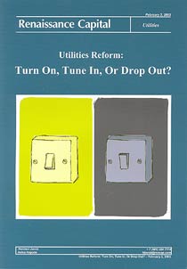 Utilities Reform: Turn On, Tune In, Or Drop Out ?
