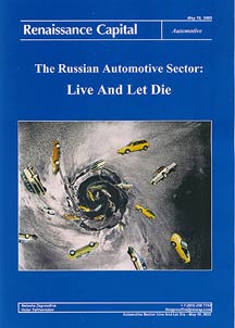 The Russian Automotive Sector: Live and Let Die