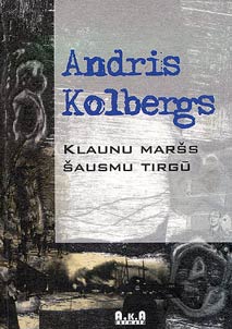 Klaunu marss sausmu tirgu