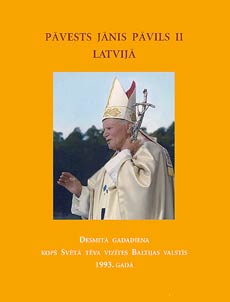 Pavests Janis Pavils II Latvija