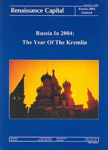 Russia in 2004: The Year of the Kremlin