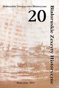 Bialoruskie Zeszyty Historyczne / Беларускi гiстарычны зборнiк