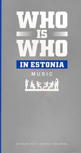 Who Is Who in Estonian Music