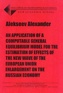 An Application of a Computable General Equilibrium Model for the Estimation of Effects of the New Wave of the European Union Enlargement on the Russian Economy