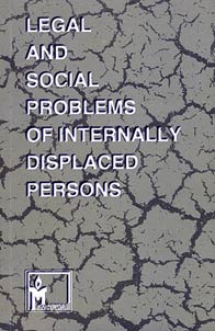 Legal and Social Problems of Internally Displaced Persons