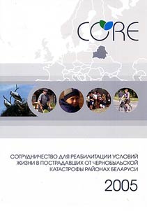 Sotrudnichestvo dli︠a︡ reabilitat︠s︡ii usloviĭ zhizni v postradavshikh ot chernobylʹskoĭ katastrofy raĭonakh Belarusi