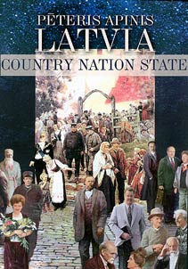 Latvia: Country, Nation, State