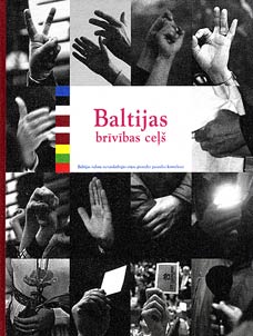 Baltiĭskiĭ putʹ k svobode