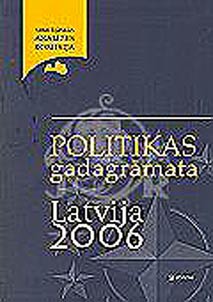 Yearbook of Politics. Latvia 2005