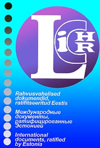 Rahvusvahelised dokumendid, ratifitseeritud Eestis
