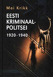 Eesti kriminaalpolitsei 1920-1940