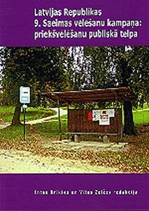 Latvijas Republikas 9. Saeimas vēlēšanu kampaņa